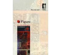 Figure. Ars e ratio nel progetto di architettura