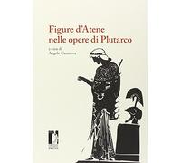 Figure d'Atene nelle opere di Plutarco