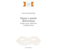 Figure e parole dell’erranza. Graphic novel e migrazione nel Mediterraneo