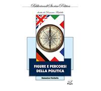 Figure e percorsi della politica