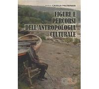 Figure e percorsi dell'antropologia culturale