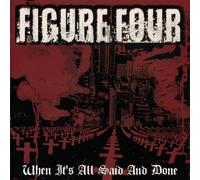 Figure Four - When It's All Said & Done