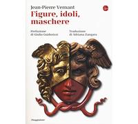 Figure, idoli, maschere