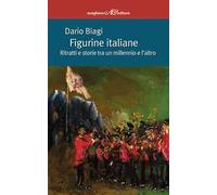 Figurine italiane. Ritratti e storie tra un millennio e l'altro
