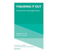 Figuring It Out: The Search for Meaningful Metrics