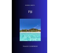 FIJI: L'arcipelago dove il cannibalismo incontrò il cristianesimo