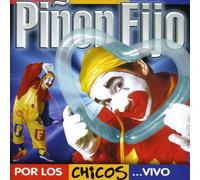 Fijo, Pinon - Por Los Chicos Vivo