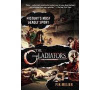 Fik Meijer The Gladiators (Tascabile)