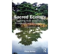 Fikret Berkes Sacred Ecology (Tascabile)
