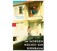 Fikri Anıl Altıntaş Im Morgen wächst ein Birnbaum (Tascabile)