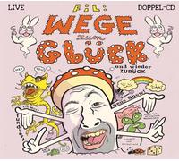 Fil - Wege Zum Glück und Wieder Zurück