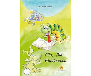 Fila, fila, filastrocca