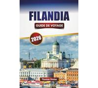 FILANDIA GUIDE DE VOYAGE 2026: Découvrez des joyaux cachés, des paysages de la région du café, la cuisine locale et des expériences culturelles dans la ville andine de Colombie
