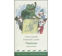 Filastrane. Storie di rane