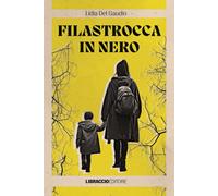 Libri Del Gaudio Lidia - Filastrocca In Nero