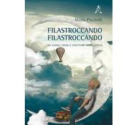 Filastroccando, filastroccando. Tra suono, senso e strutture della lingua
