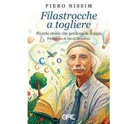 Filastrocche a togliere. Piccole storie che perdono la doppia
