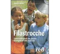 Filastrocche. Canti tradizionali per giocare arrangiati in stile moderno. CD Audio