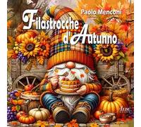 Filastrocche d'autunno. Ediz. illustrata