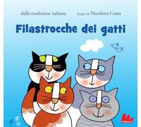 Filastrocche dei gatti dalla tradizione italiana. Nuova ediz.