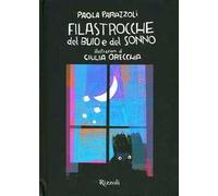 Filastrocche del buio e del sonno. Ediz. illustrata
