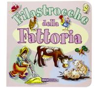 Filastrocche della fattoria. Ediz. illustrata