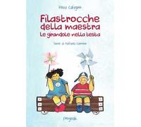 Filastrocche della maestra. Le girandole nella testa