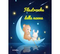 Filastrocche della nanna di La Didattica, 2022, Youcanprint