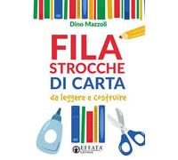 Filastrocche di carta. Da leggere e costruire. Ediz. illustrata