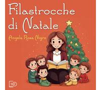 Filastrocche di Natale. Ediz. illustrata