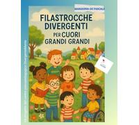 Filastrocche divergenti per cuori grandi grandi