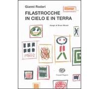 Filastrocche in cielo e in terra. Ediz. illustrata