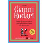 Filastrocche in cielo e in terra-La freccia azzurra-Il pianeta degli alberi di N