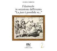 Filastrocche. In occasione dell'evento «La pace è possibile se...»