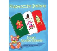 Filastrocche Italiane/Italian Nursery Rhymes (Copertina rigida)