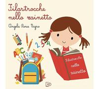 Filastrocche nello zainetto. Nuova ediz - [Photo Travel Editions]