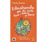 Filastrocche per chi vuole fare i giochi di parole