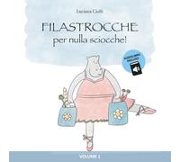 Filastrocche per nulla sciocche!