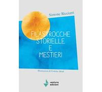 Filastrocche storielle e mestieri. Nuova ediz.