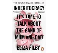 Filby Eliza Inheritocracy (Tascabile)