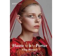 Filep Motwary Haute-à-Porter (Copertina rigida)