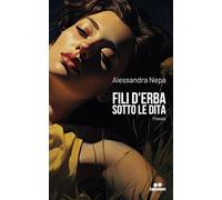 Fili d'erba sotto le dita