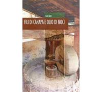 Fili di canapa e olio di noci