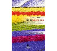 Fili di speranza. Studio di immagini