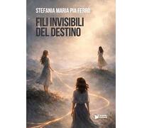 Fili invisibili del destino