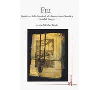Fili. Quaderno della Scuola di alta formazione filosofica Castel di Sangro