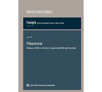 Filiazione Status, Diritti E Doveri, Responsabilita' Genitoriale