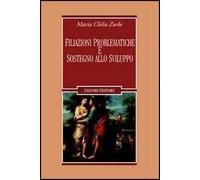 Filiazioni problematiche e sostegno allo sviluppo