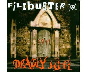 Filibuster - Deadly Hifi