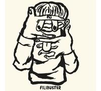 Filibuster - Quiet Part Out Loud